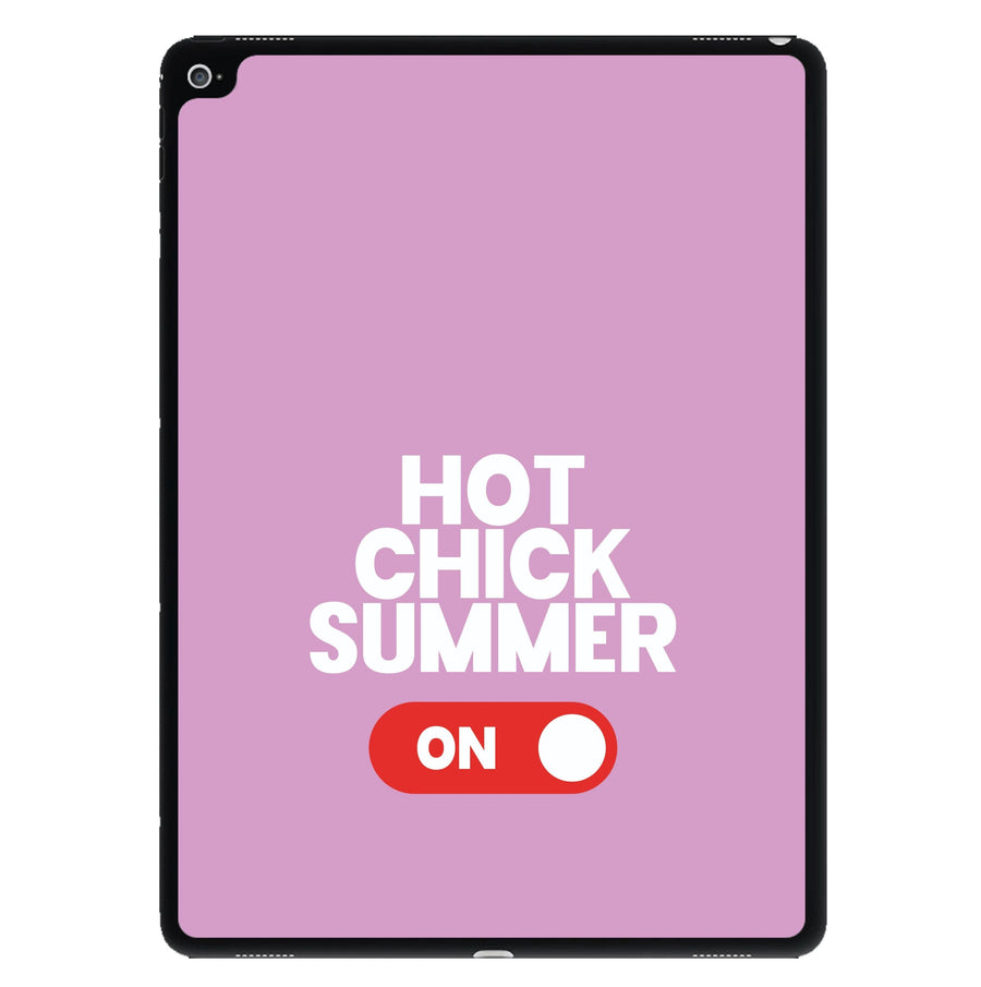 Hot Chick Summer - Summer Quotes iPad Case