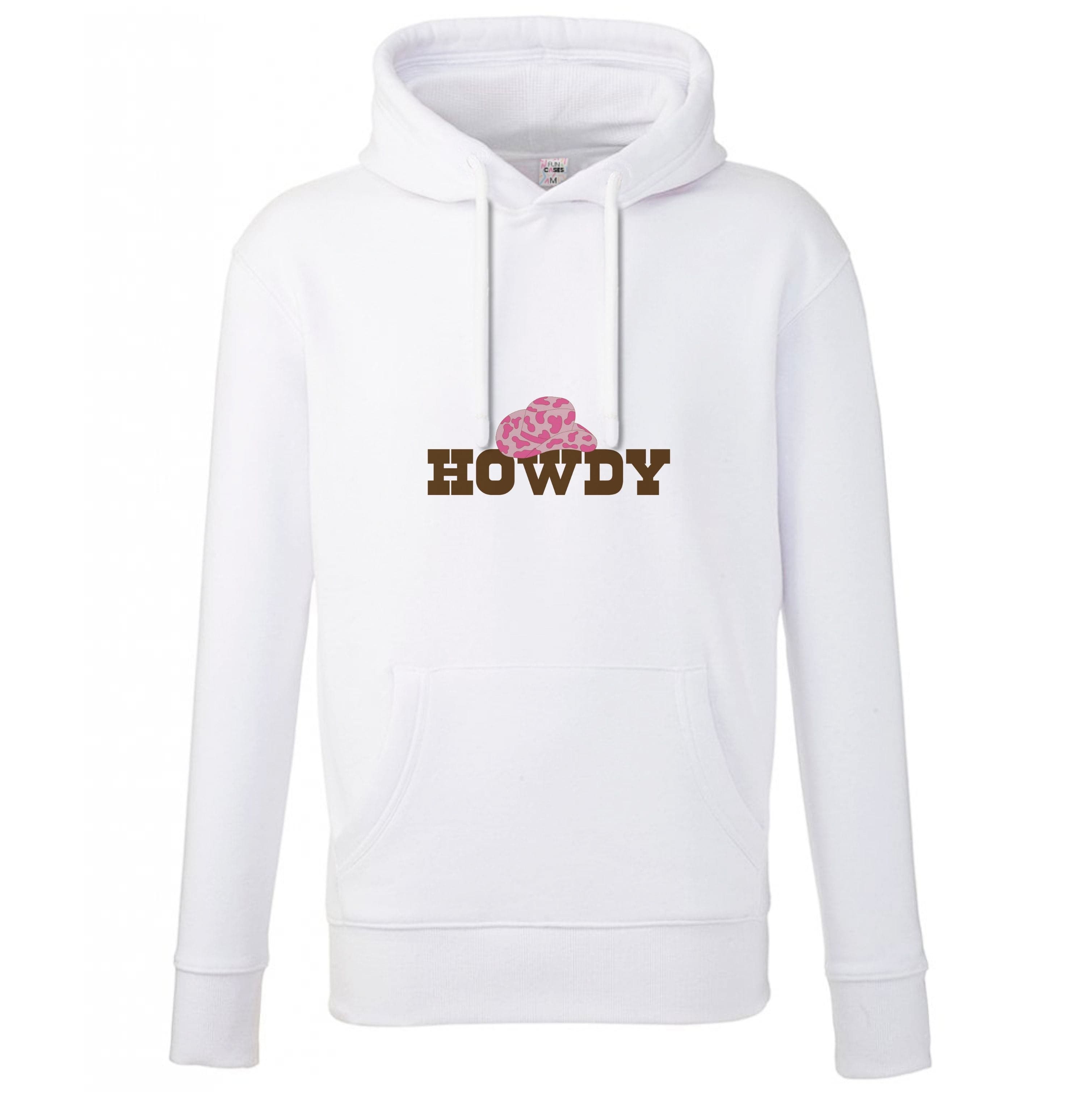 Howdy - Western  Hoodie