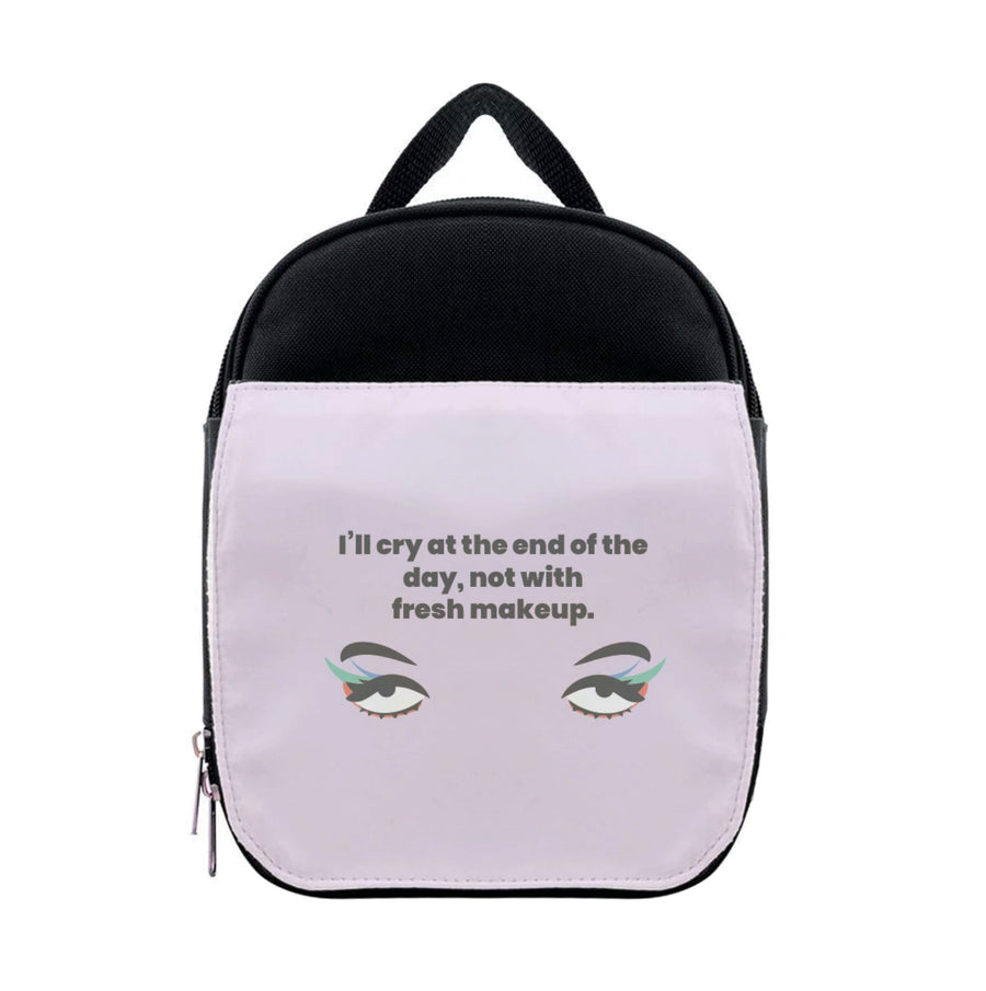 I'll cry at the end of the day - Kim Kardashian Lunchbox