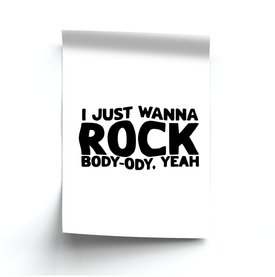 I Just Wanna Rock - TikTok Trends Poster