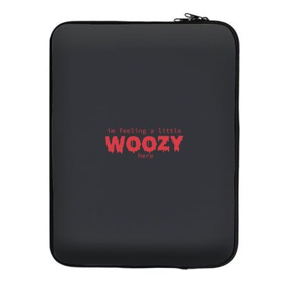 Im Feeling A Little Woozy Here - Halloween Laptop Sleeve