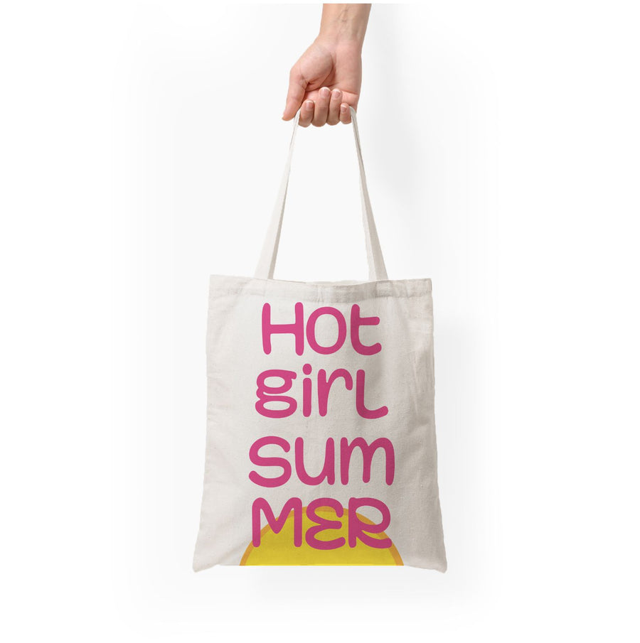 Hot Girl Summer - Summer Quotes Tote Bag