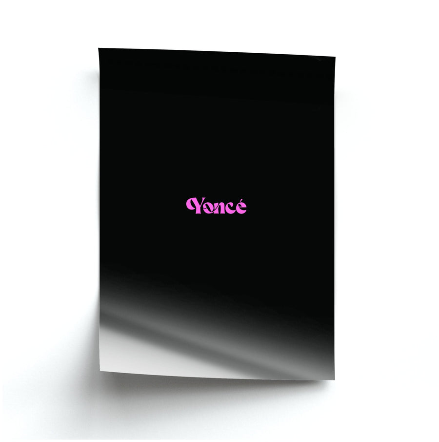 Yonce - Beyonce Poster