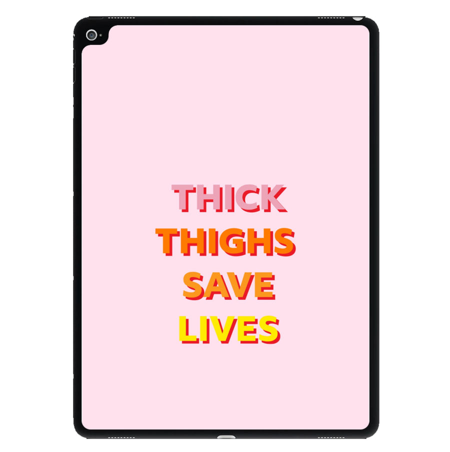 Thick Thighs Save Lives - Lizzo iPad Case