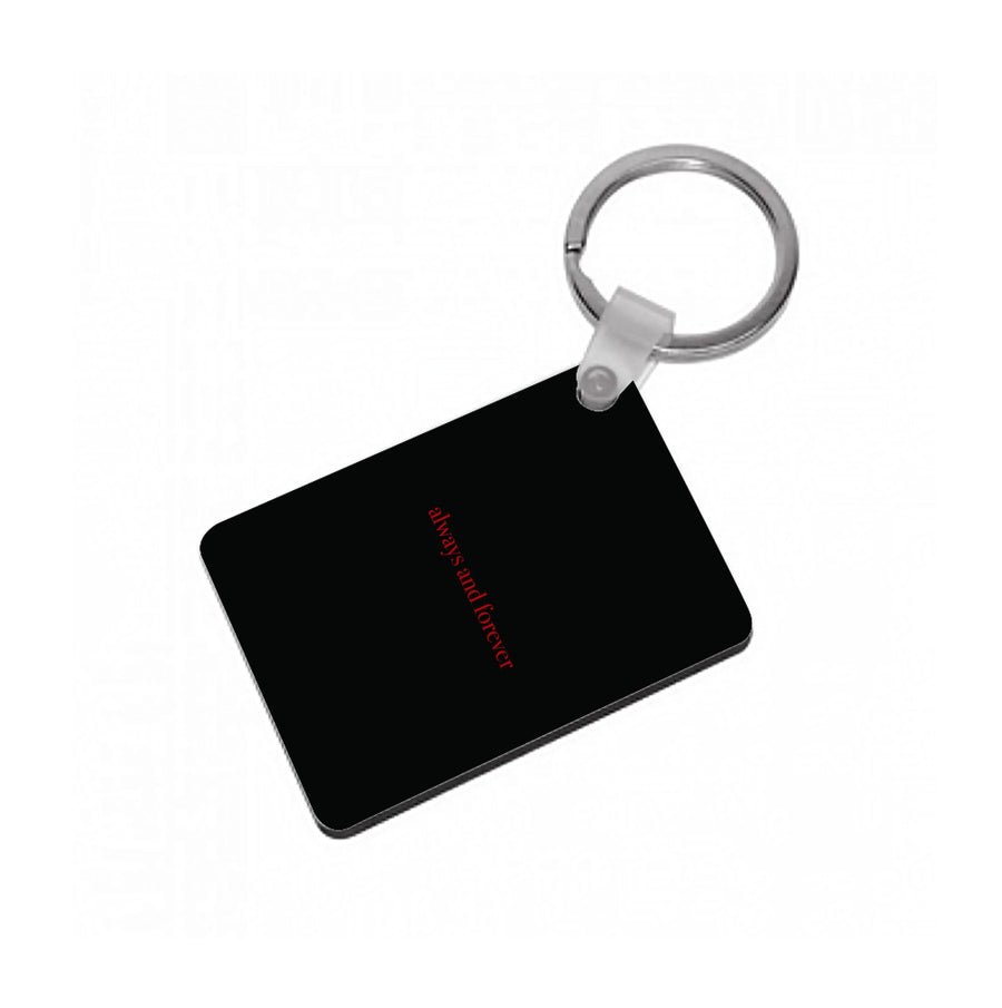 Always And Forever - The Originals Keyring