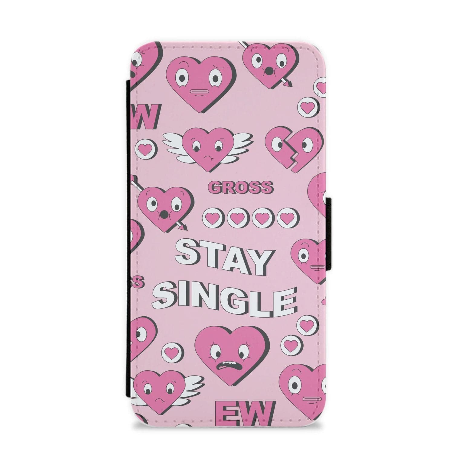 Stay Single - Valentine's Day Flip / Wallet Phone Case