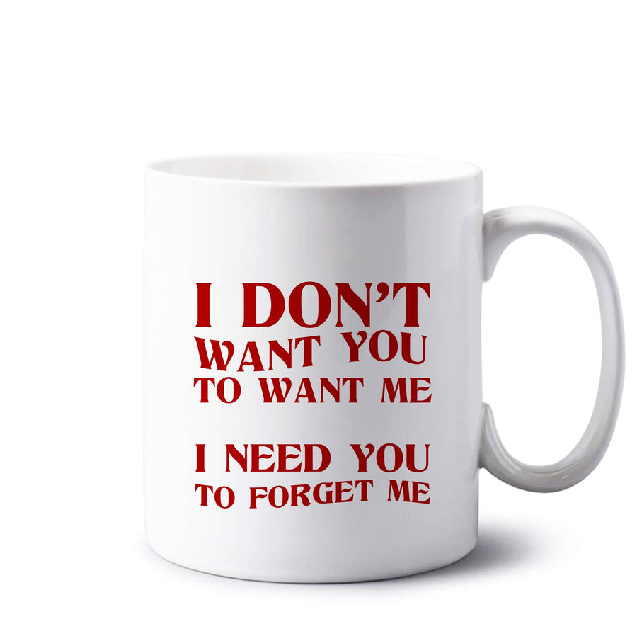 I Don't Want You - Wetleg Mug