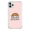 Positivity Phone Cases