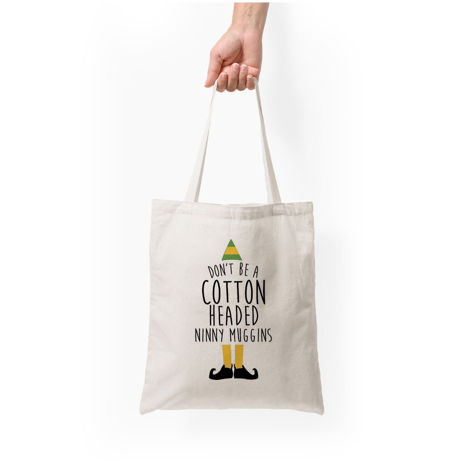 Cotton Headed Ninny Muggins - Buddy The Elf Tote Bag