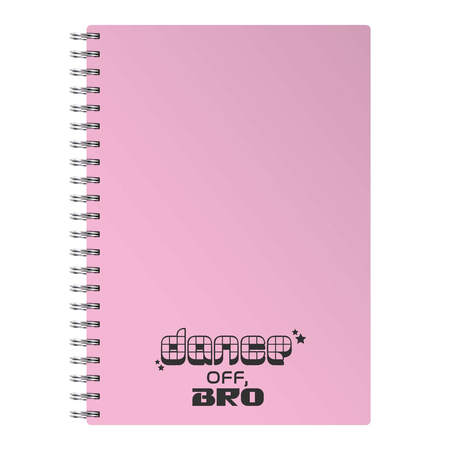 Dance Off, Bro - Guardians Of The Galaxy Notebook