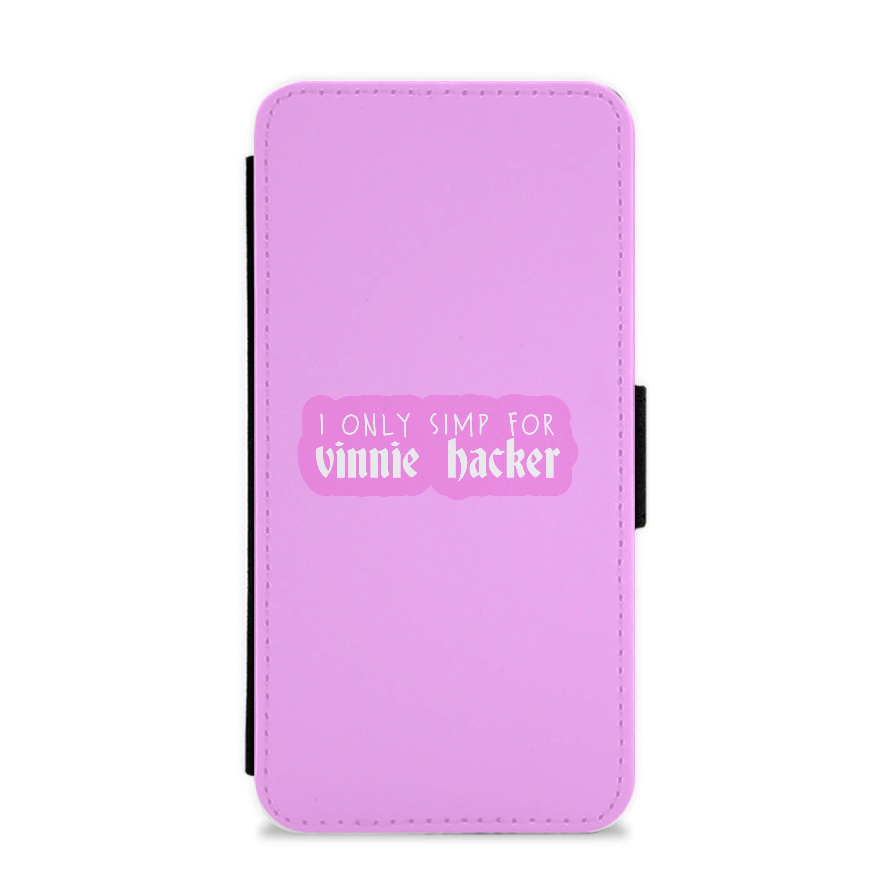 I Only Simp For Vinnie Flip / Wallet Phone Case