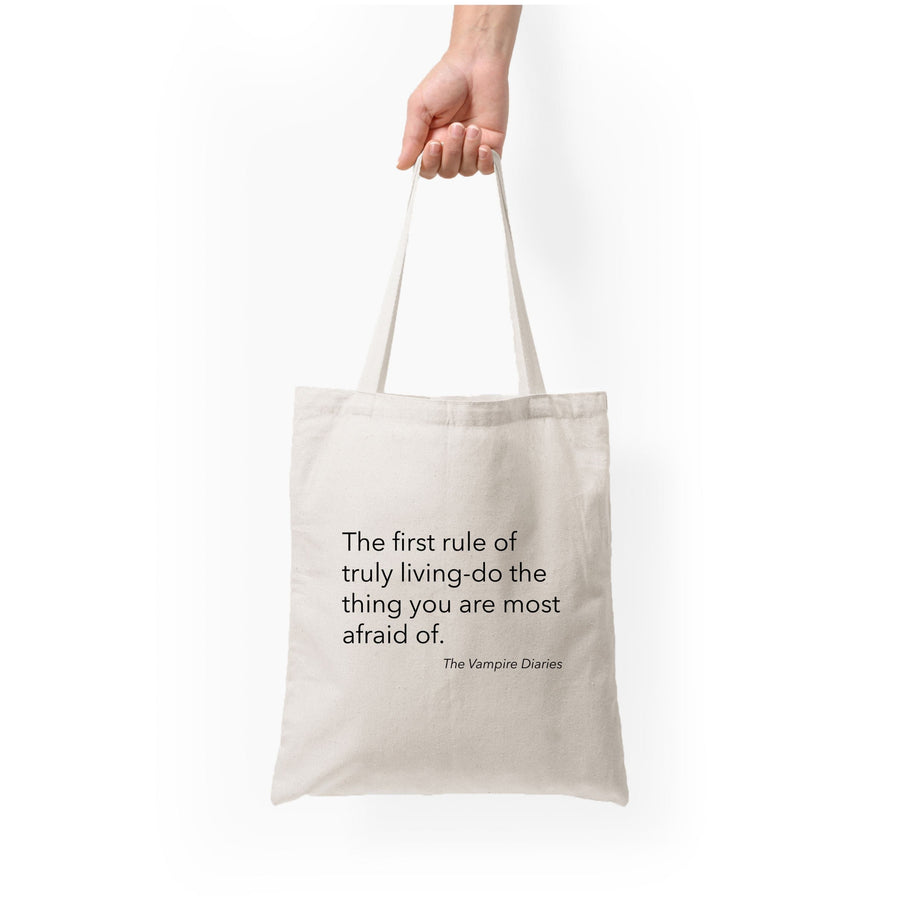 The First Rule Of Truly Living - Vampire Diaries Tote Bag