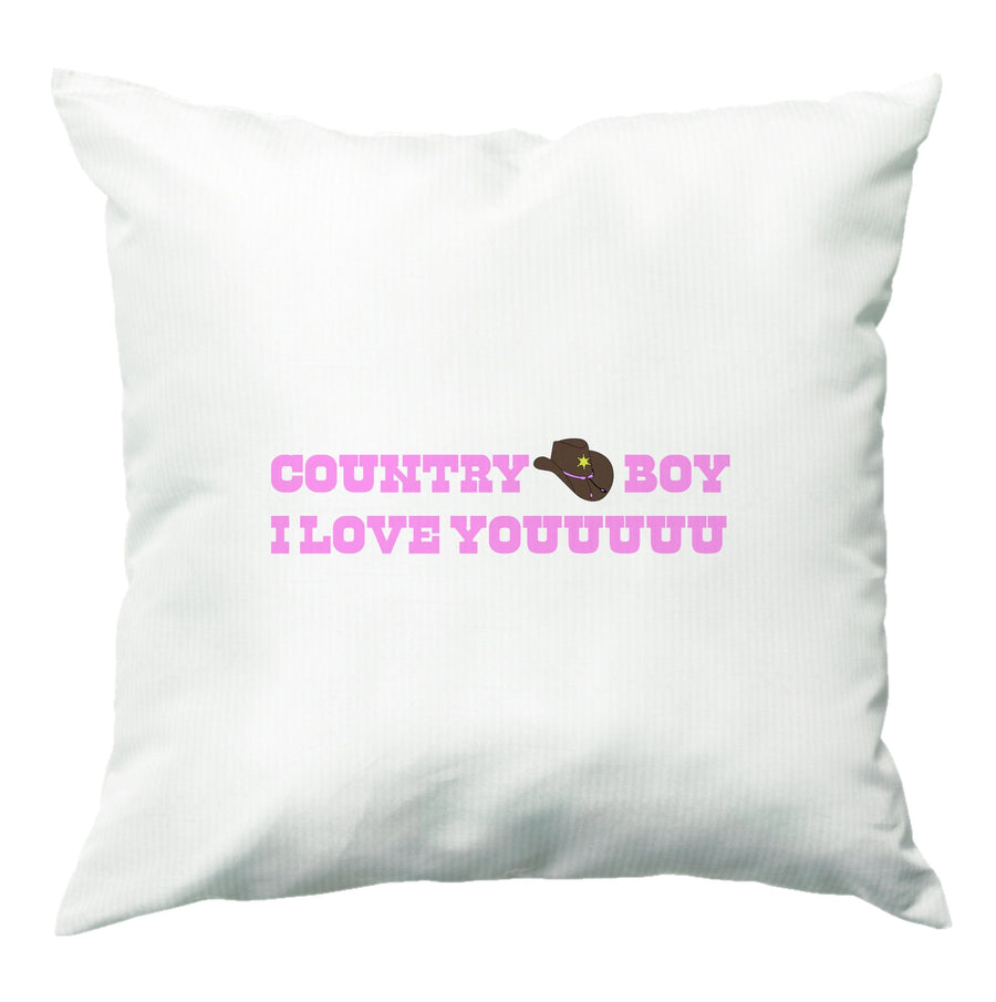 Country Boy I Love You - Memes Cushion