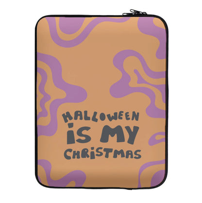 Halloween Is My Christmas - Myers Laptop Sleeve