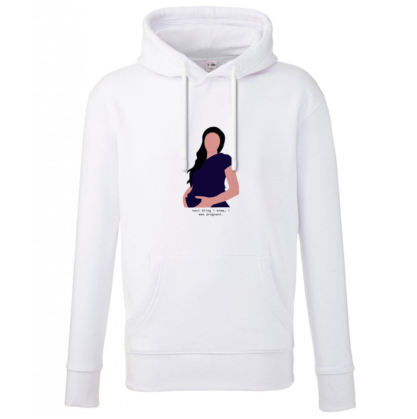 Next thing I knew, I was pregnant - Kylie Jenner Hoodie