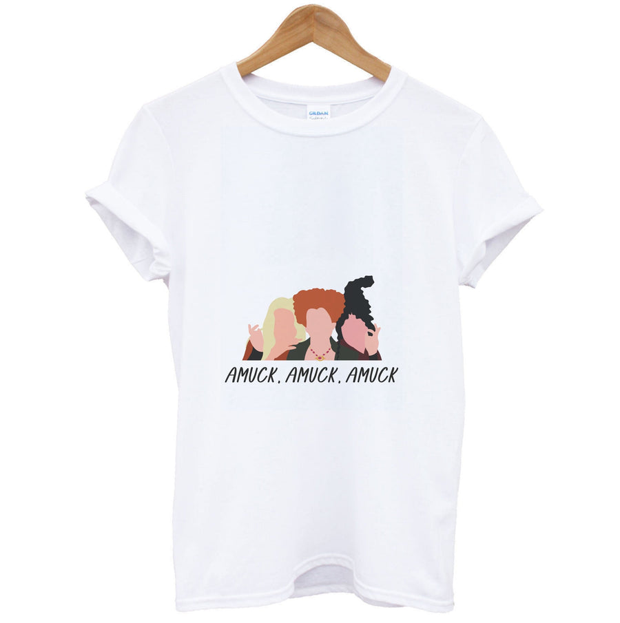 Amuck, Amuck, Amuck - Hocus Pocus T-Shirt