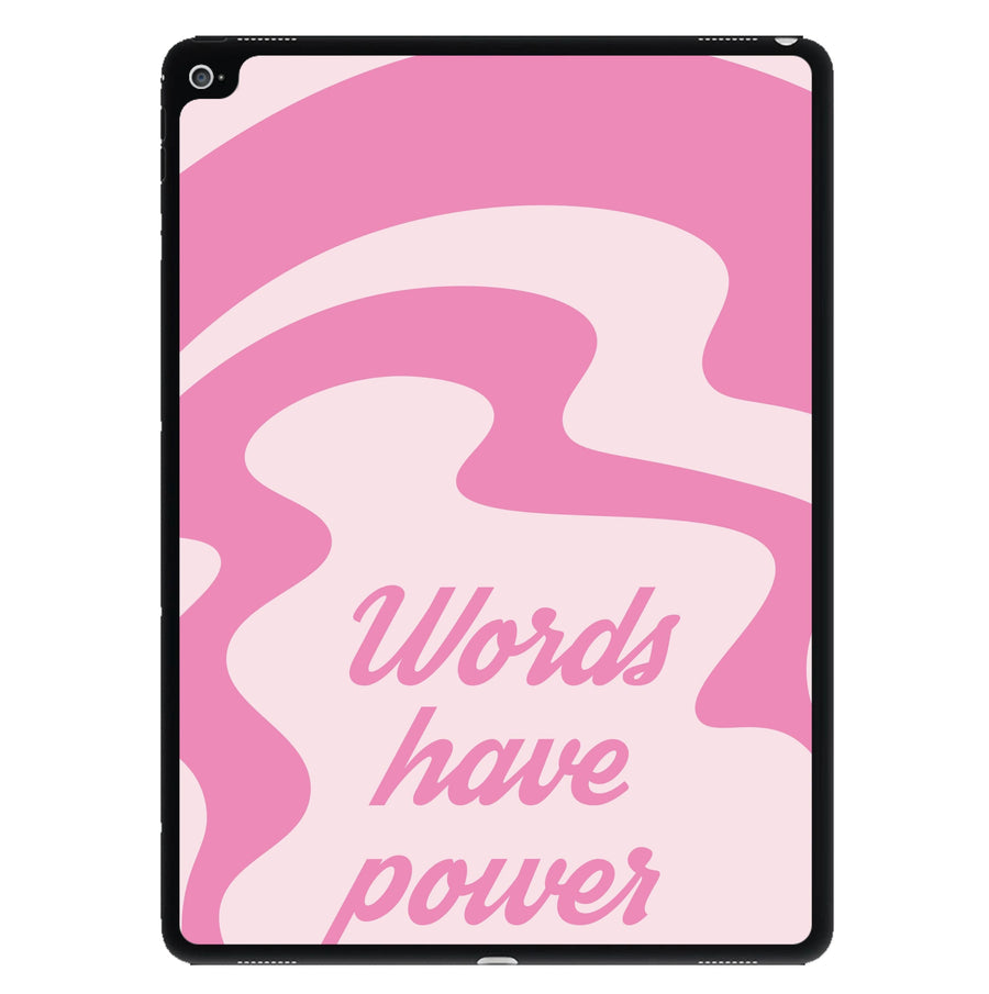 Words Have Power - The Things We Never Got Over iPad Case