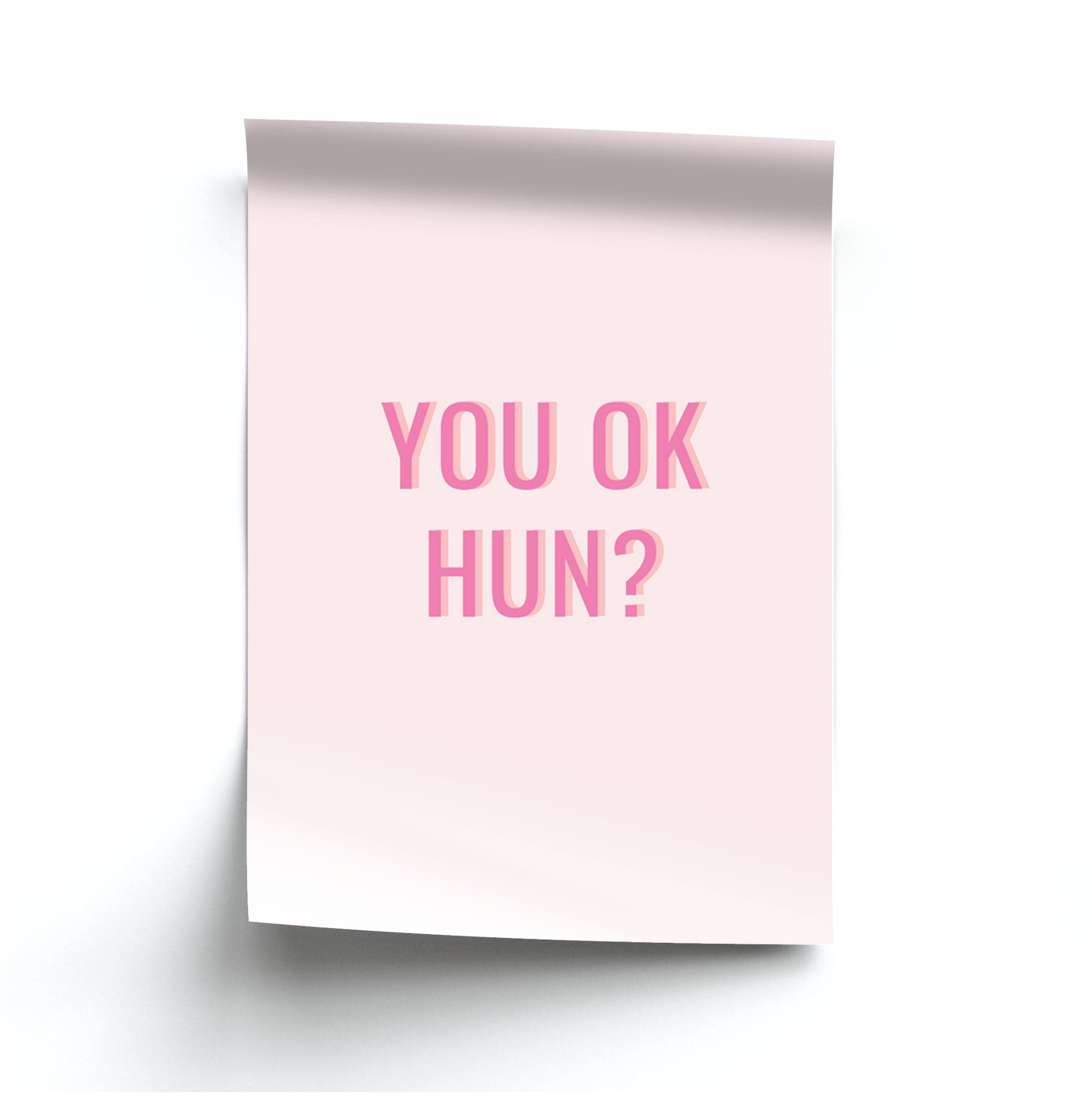 You OK Hun? Poster