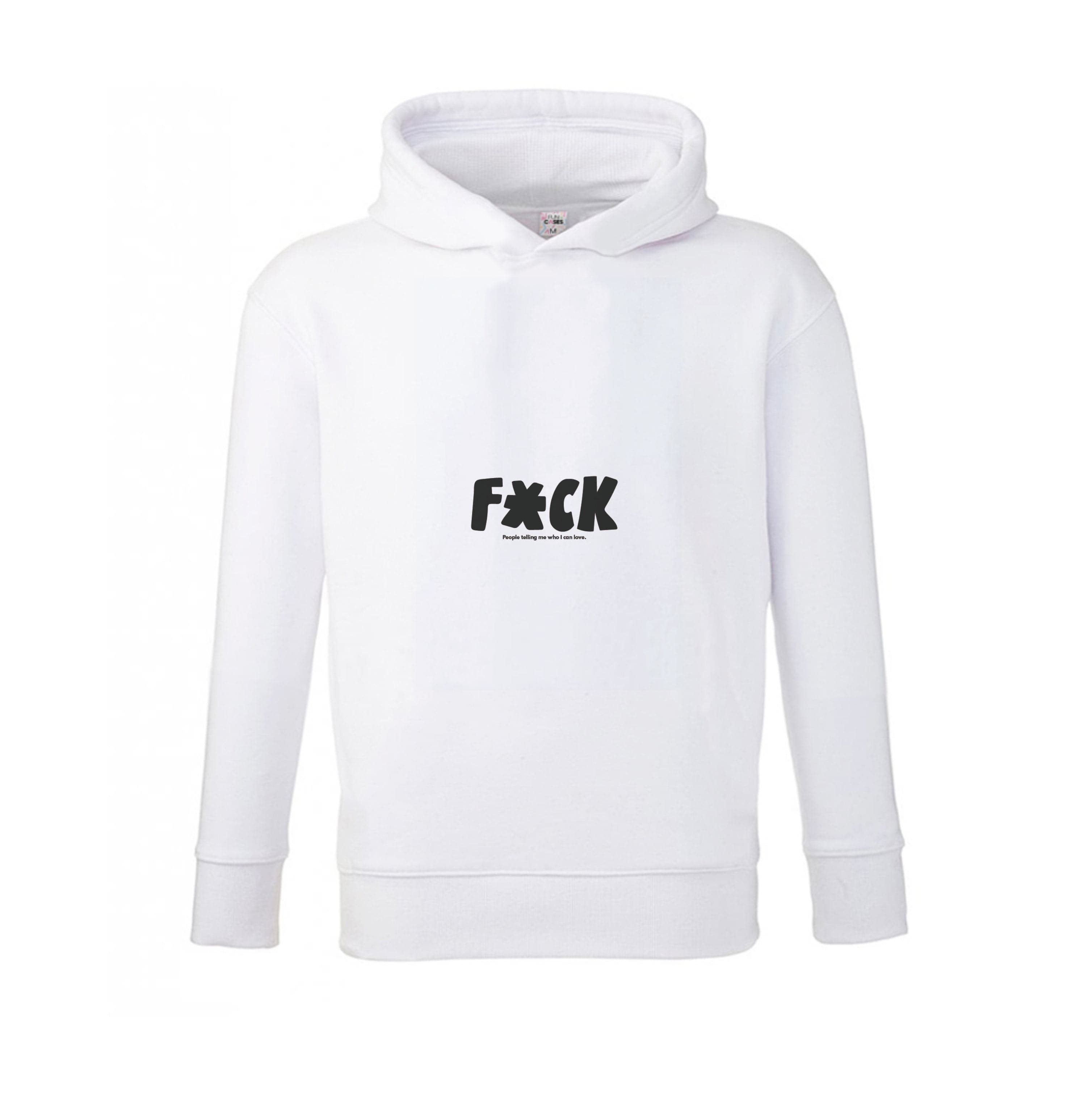 F'ck people telling me who i can love - Pride Kids Hoodie