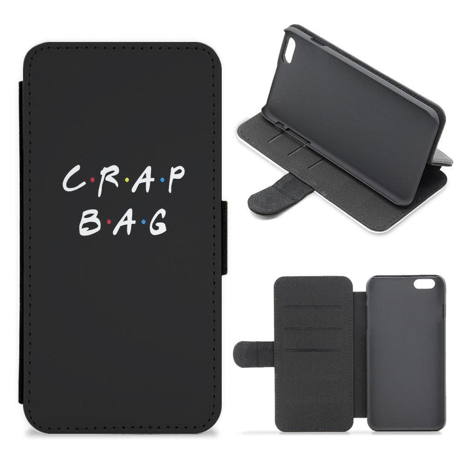 Crap Bag - Friends Flip Wallet Phone Case - Fun Cases