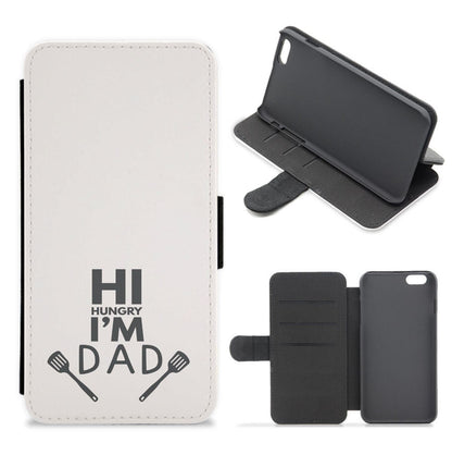 Hi Hungry- Fathers Day Flip / Wallet Phone Case