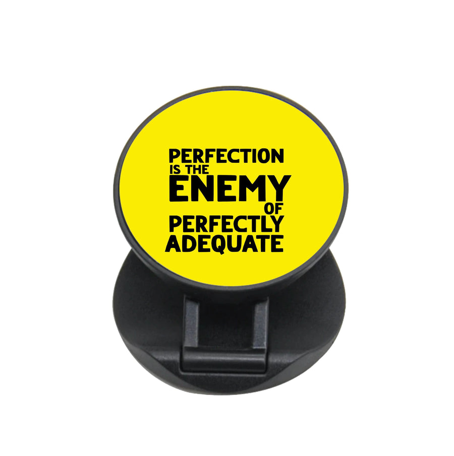 Perfcetion Is The Enemy Of Perfectly Adequate - Better Call Saul FunGrip