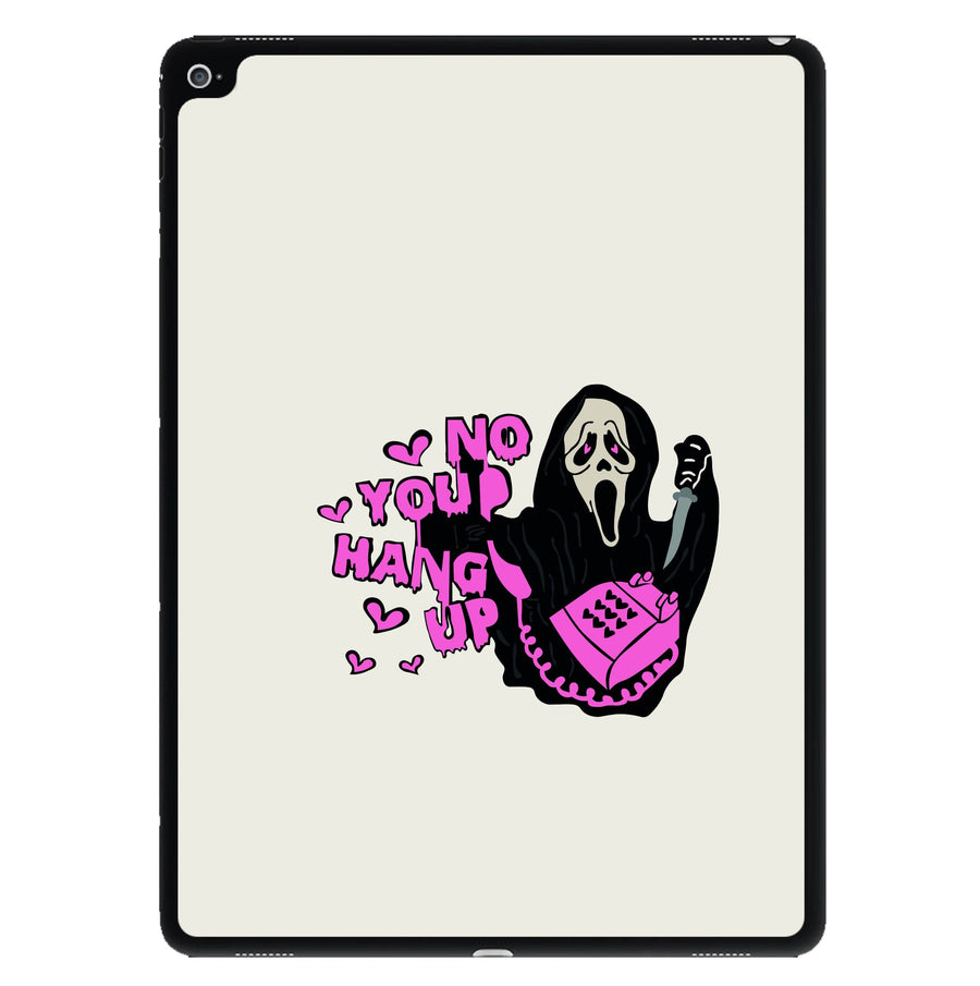 No You Hang Up - Scream iPad Case