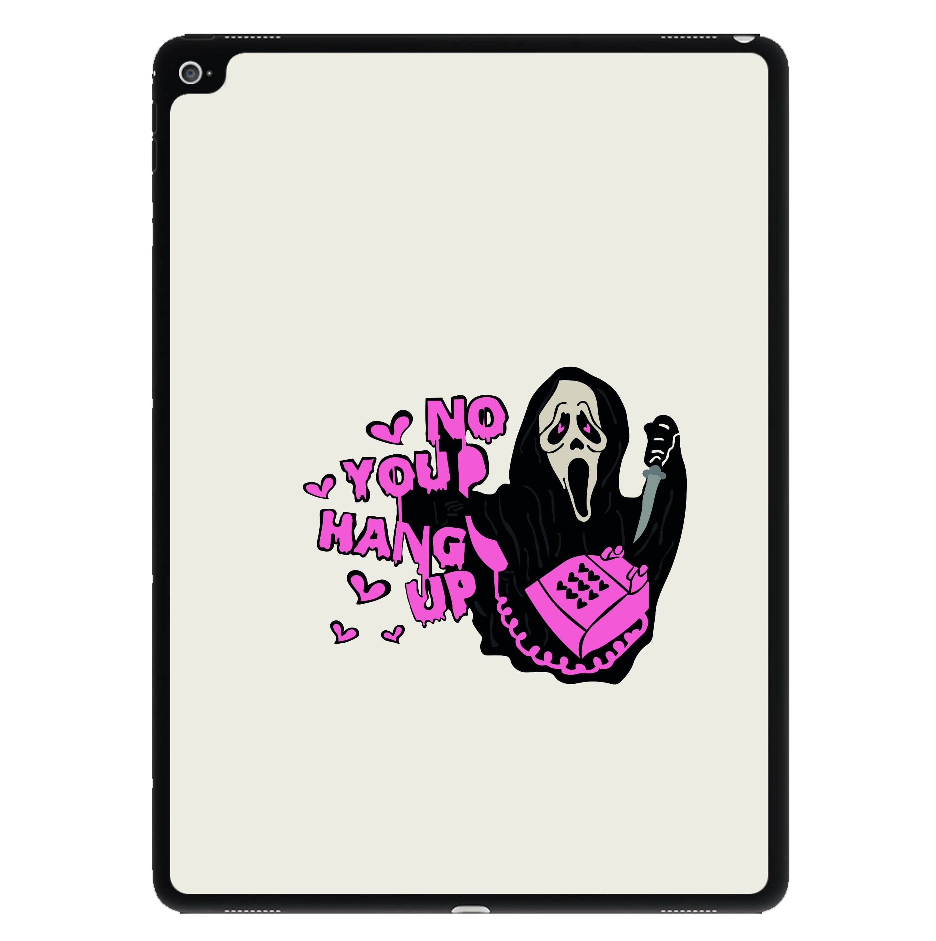 No You Hang Up - Halloween iPad Case