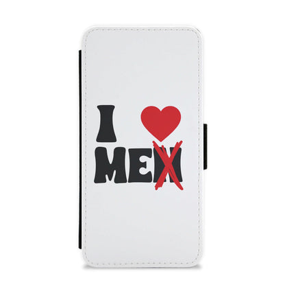 I Love Me - Funny Quotes Flip / Wallet Phone Case