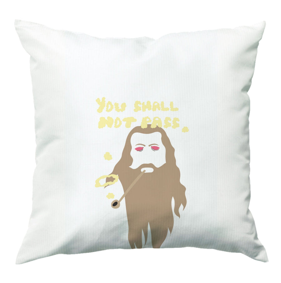 You Shall Not Pass - Lord Of The Rings Cushion
