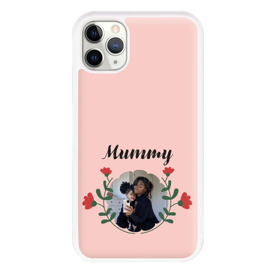 Mummy Red Flowers - Personalised Mother's Day Phone Case