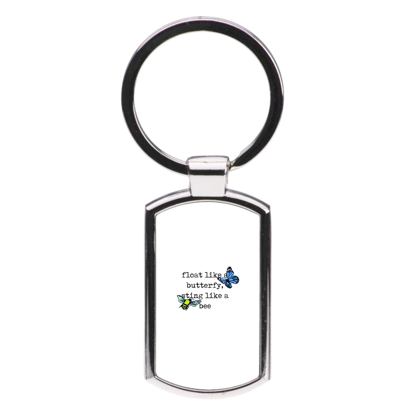 Float like a butterfly, sting like a bee - Boxing Luxury Keyring