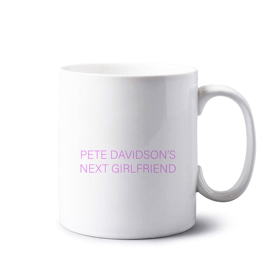 Pete Davidsons Next Girlfriend - Pete Davidson Mug