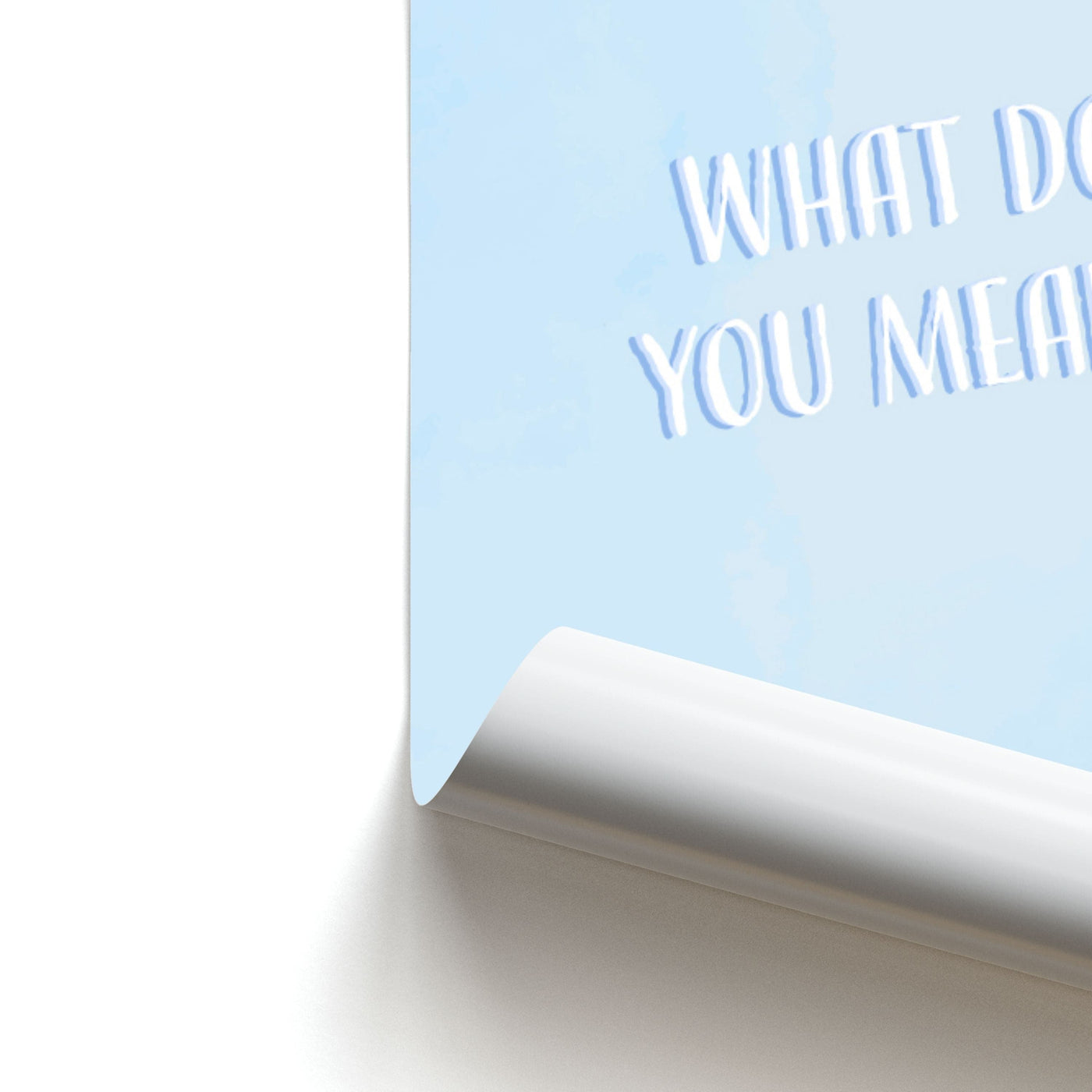 What Do You Mean - Justin Poster