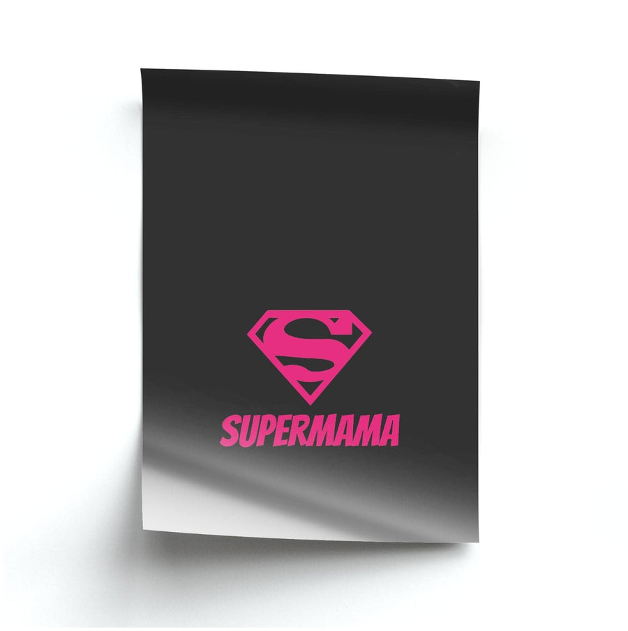Super Mama - Mothers Day Poster
