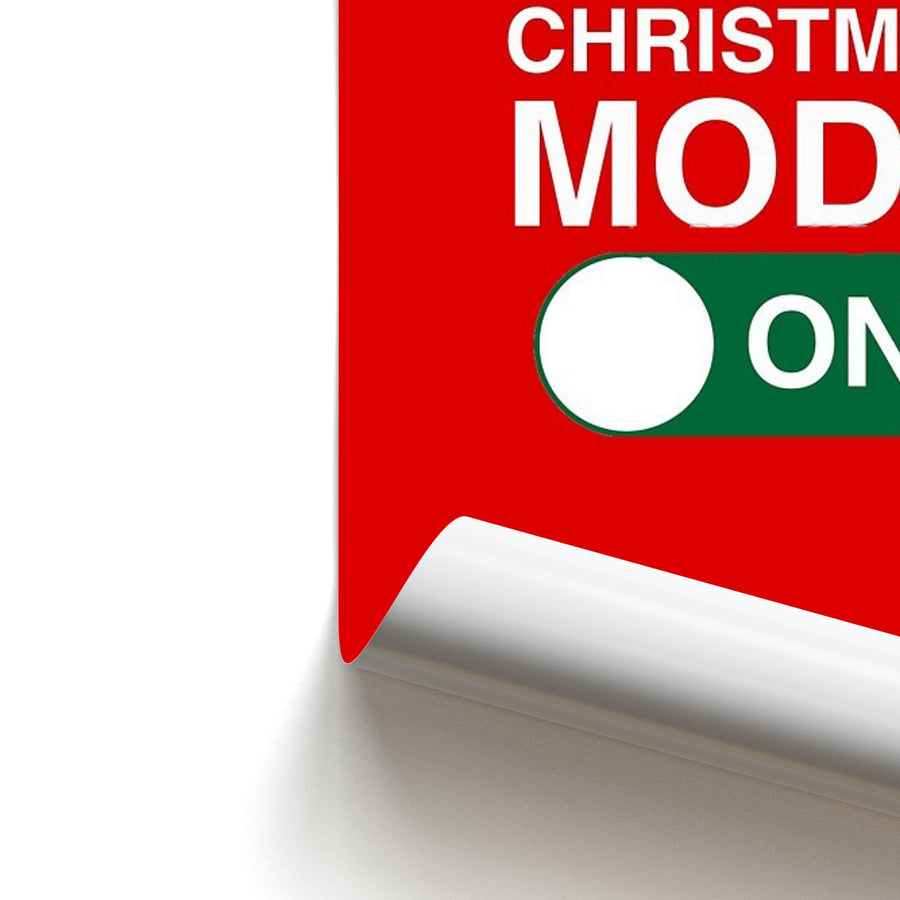 Christmas Mode On Poster