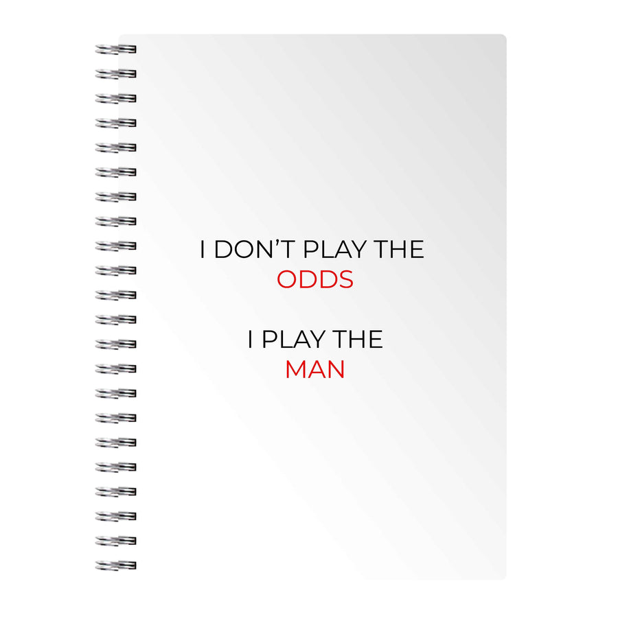 I Don't Play The Odds - Suits Notebook