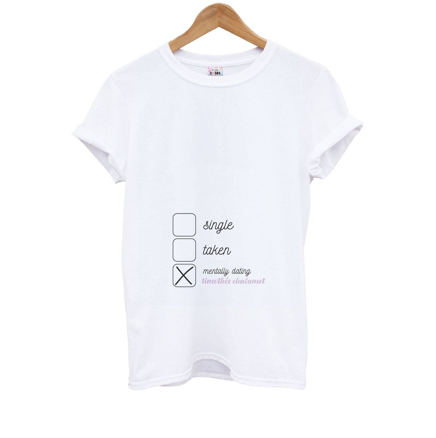 Single, Taken, Mentally Dating - Timothée Chalamet Kids T-Shirt