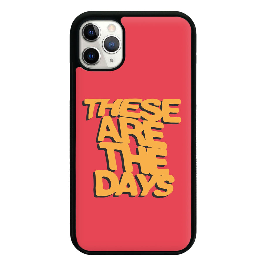 These Are The Days - Inhaler Phone Case