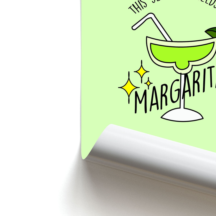 This Senorita Needs A Margarita - Funny Quotes Poster