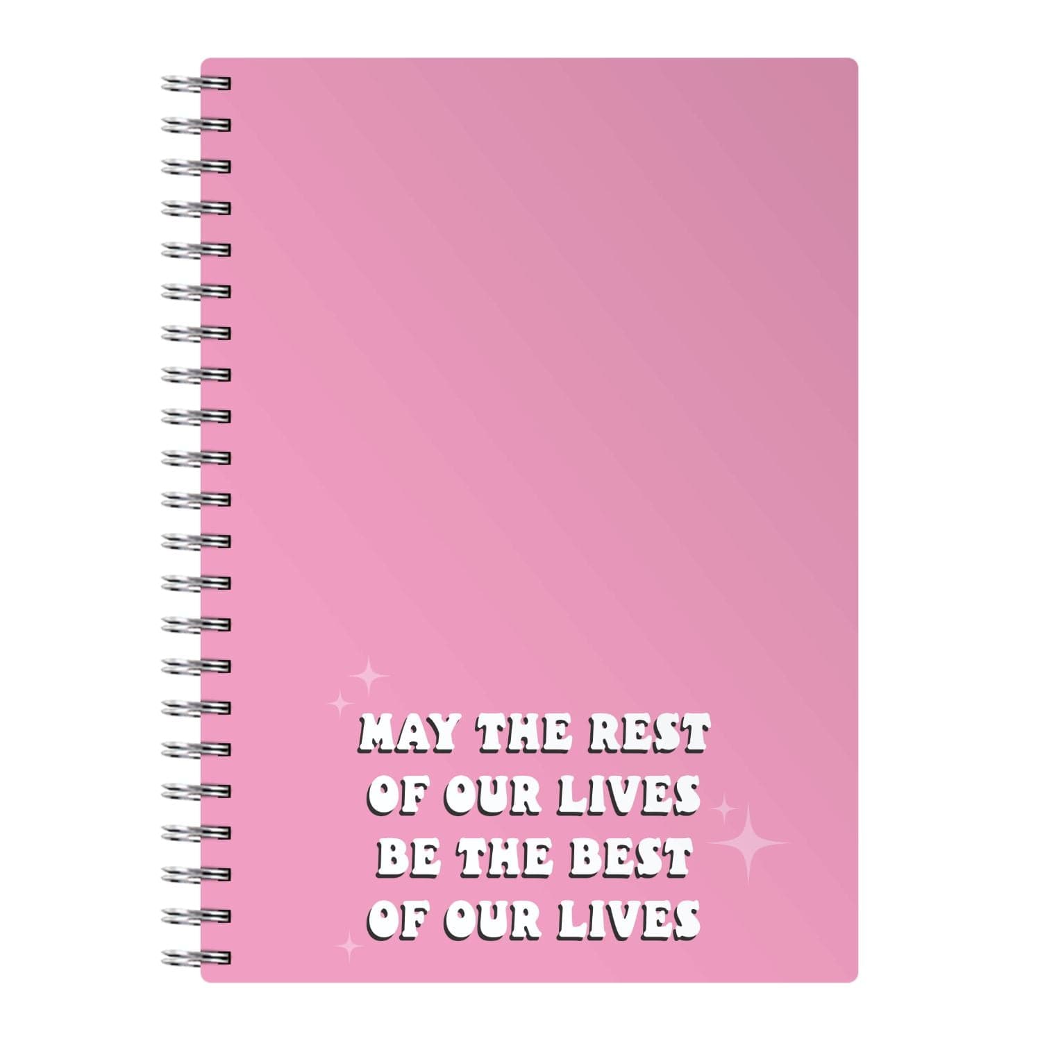 Best Of Our Lives Notebook