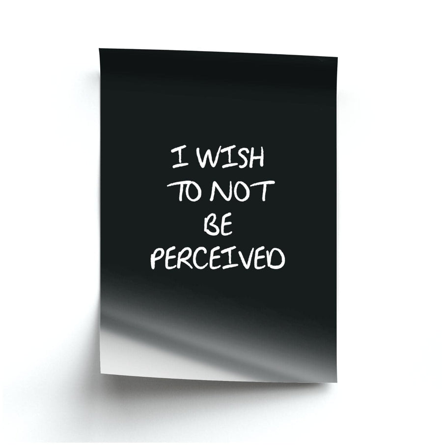 I Wish To Not Be Perceived - Melanie Martinez Poster