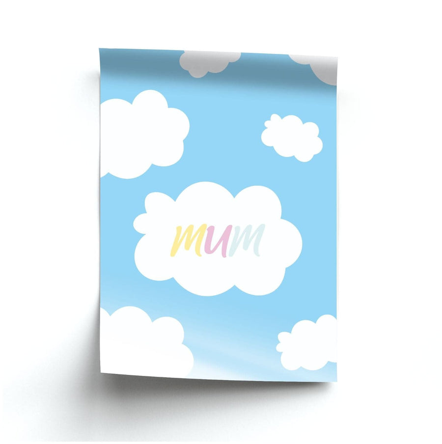 Clouds - Mothers Day Poster
