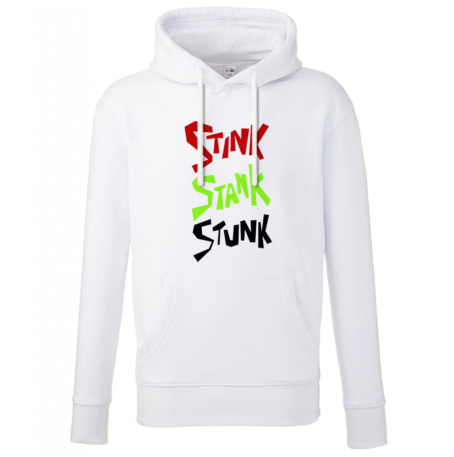 Stink Stank Stunk - Grinch Hoodie
