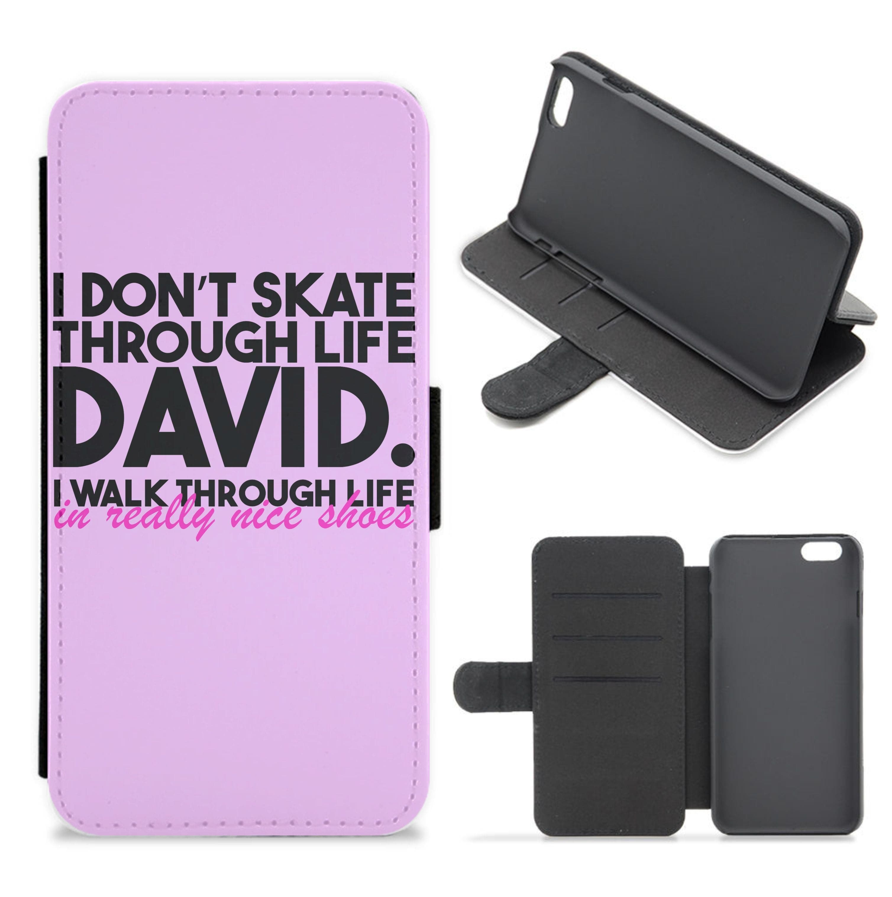 I Don't Skate Through Life David Flip / Wallet Phone Case