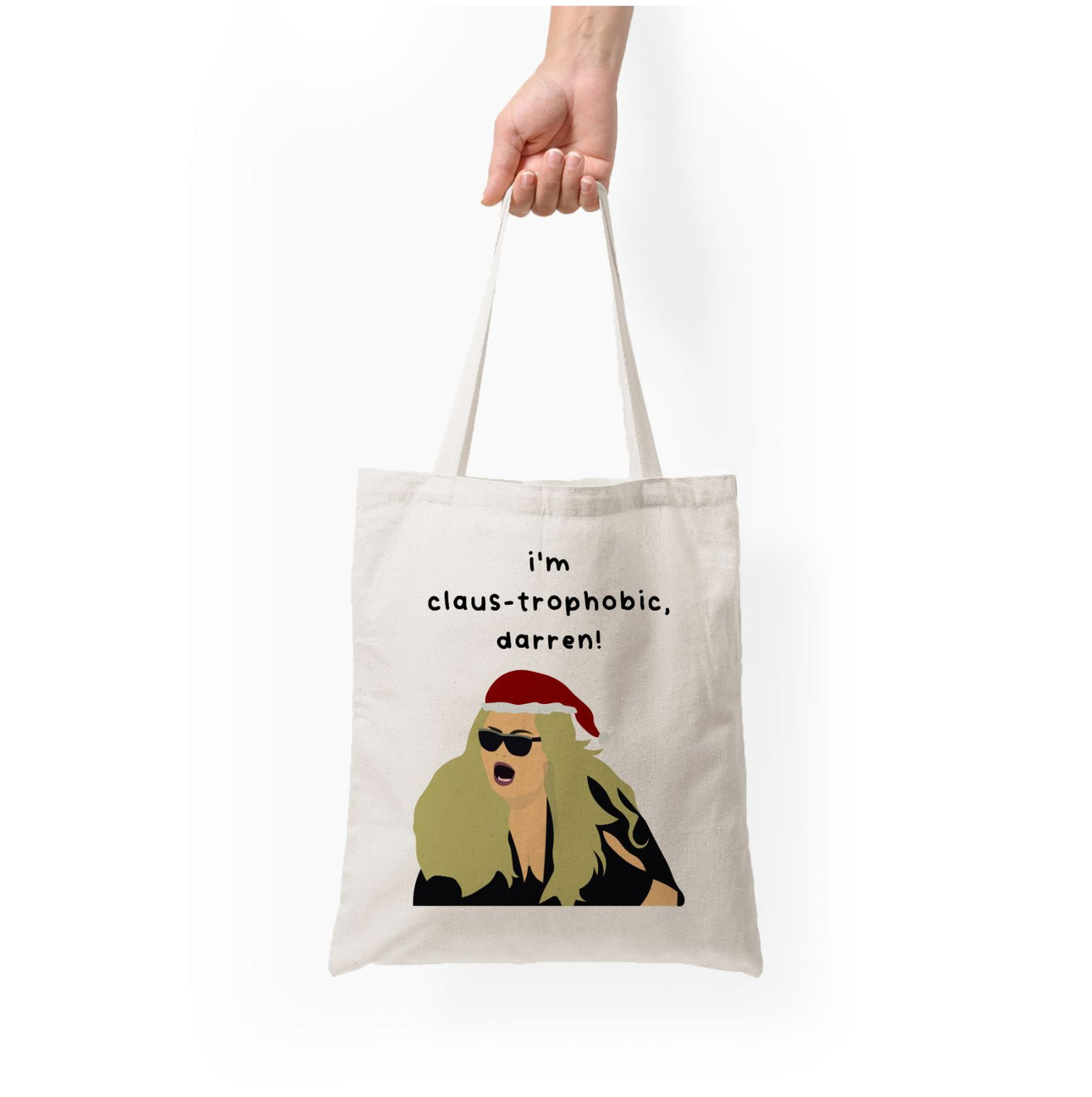 I'm Claus-trophobic Darren - Christmas Tote Bag