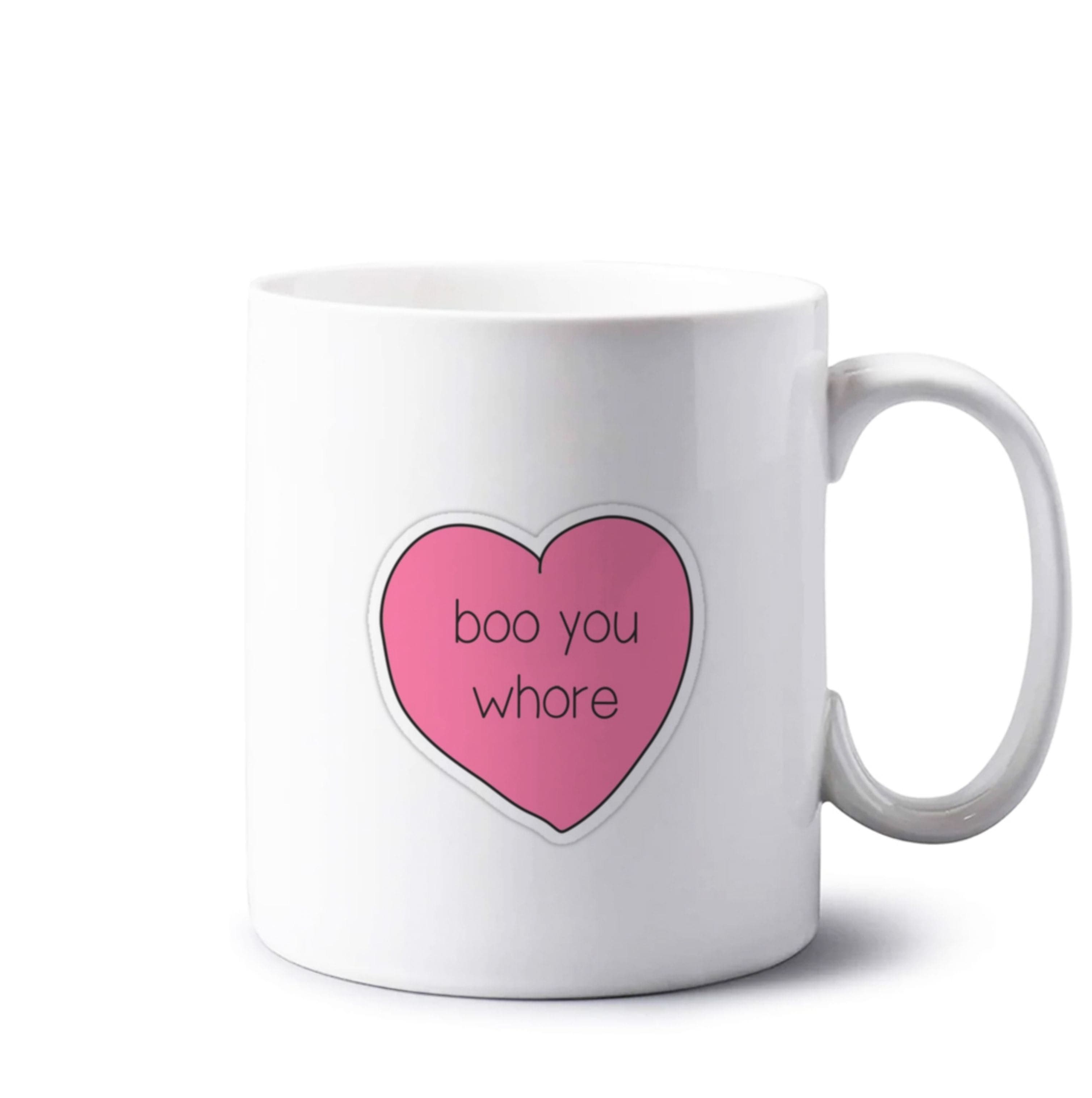 Boo You Whore - Heart Mug