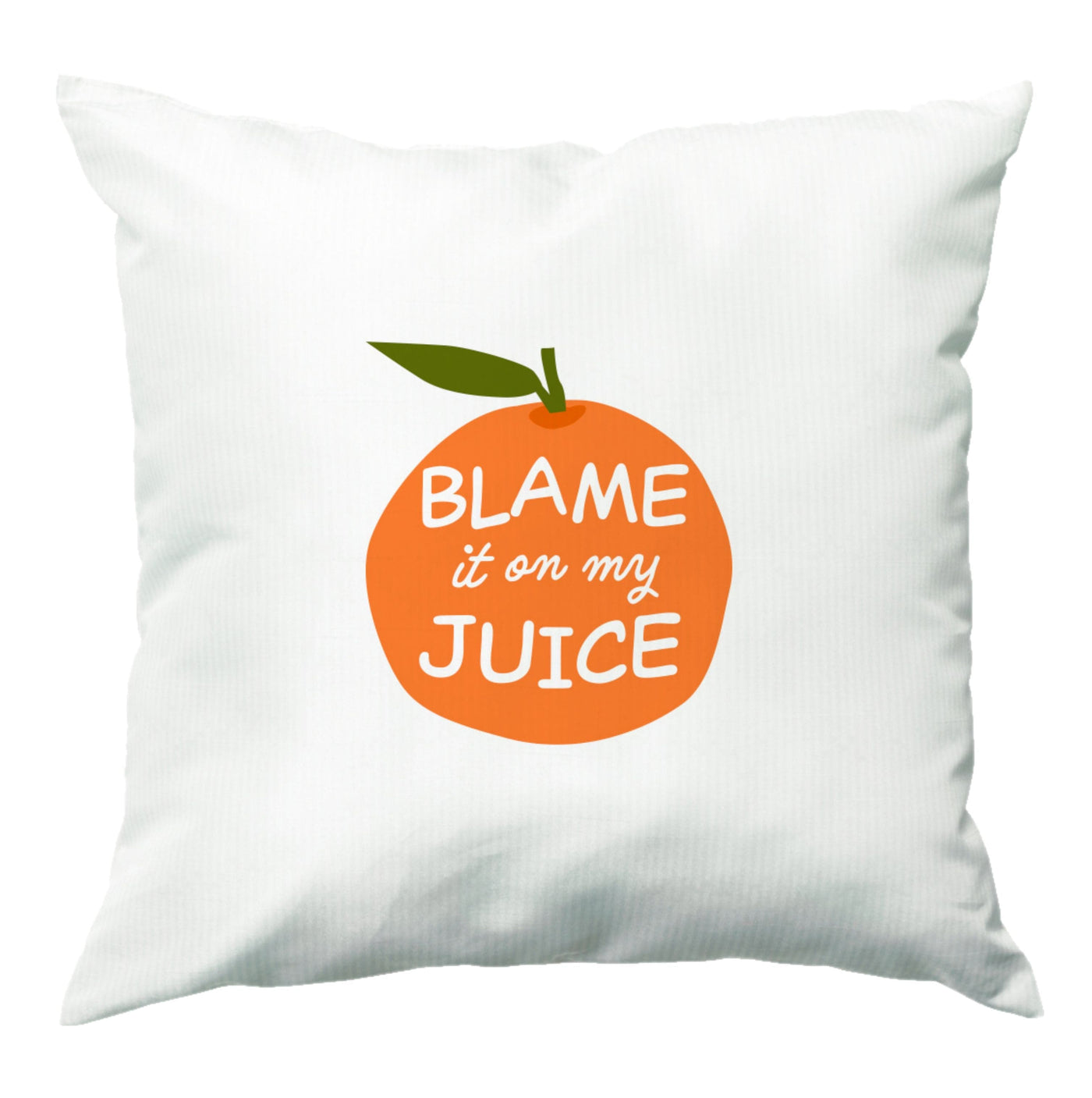 Blame It On My Juice - Lizzo Cushion