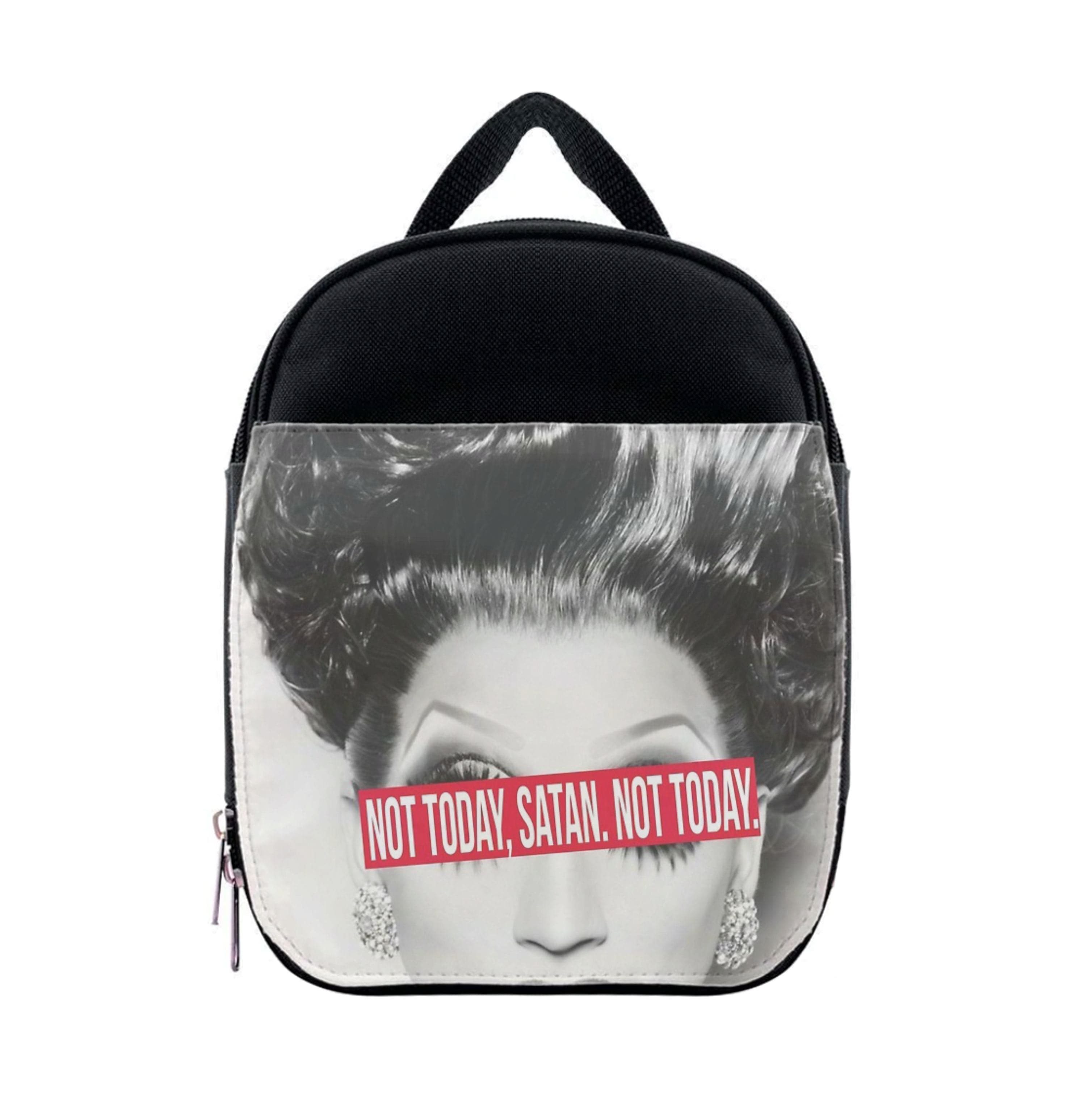 Not Today, Satan. Not Today - Drag Queen's Drag Race Lunchbox