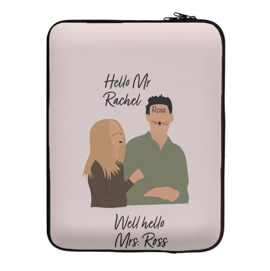 Mr Rachel & Mrs Ross - Friends Laptop Sleeve